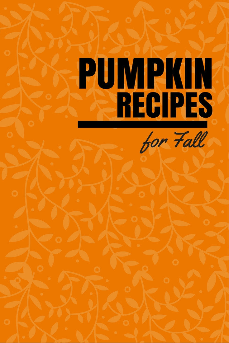 Pumpkin Recipes to Usher in Fall